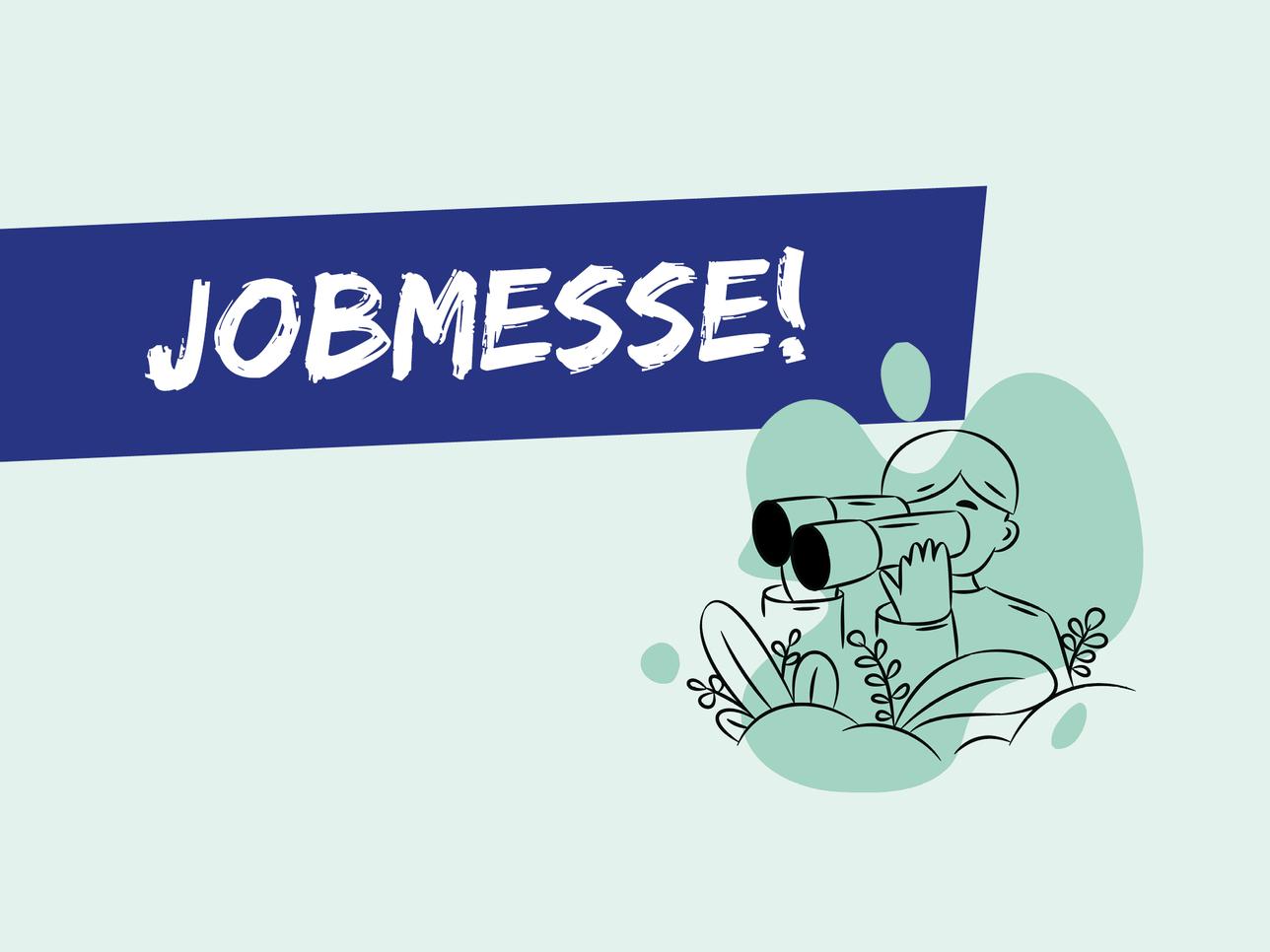 Illustration eines Kindes mit Fernglas und der Aufschrift „JOBMESSE!“ auf hellgrünem Hintergrund.